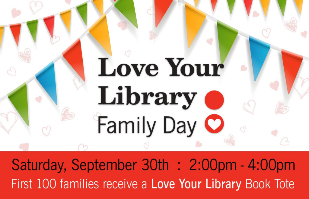 Love Your Library Family Day
