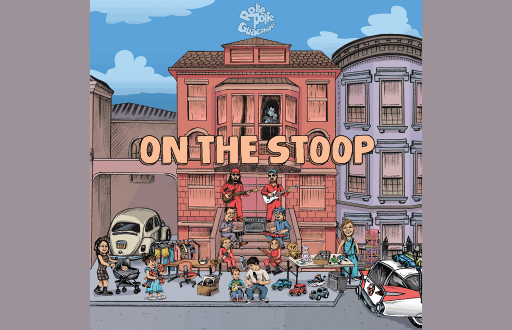 Rolie Polie Guacamole On the Stoop Album Cover