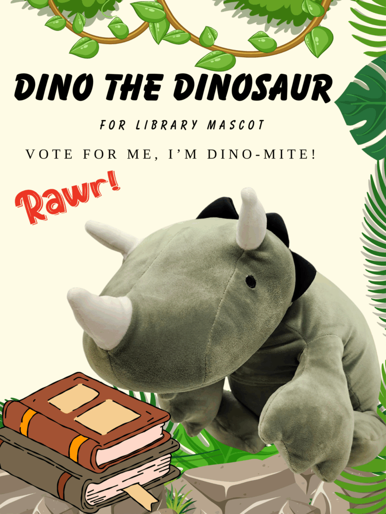 Dino the Dinosaur
Vote for mE, I’m dino-Mite!