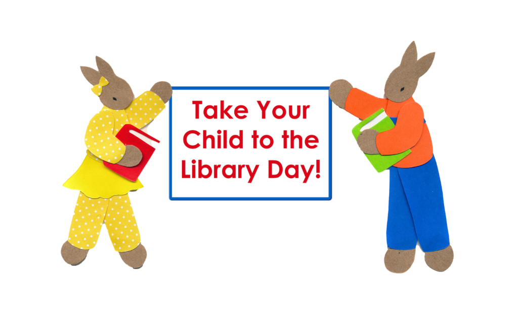 Take your child to the library day